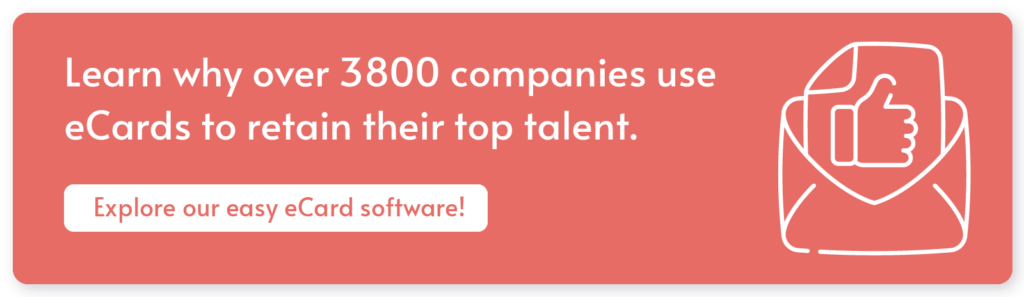 Click through to learn how you can use our eCard software to enhance your hybrid employee retention strategy.