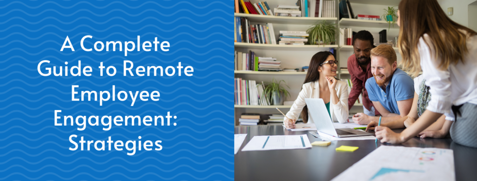 Remote-Employee-Engagement_Feature-1-980x373