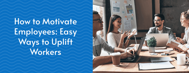 How-to-Motivate-Employees_Feature